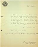 Carta de António Cabreira dirigida a Henrique Lopes de Mendonça, Presidente, comunicando indisponibilidade de comparecer à sessão e propondo um voto de congratulação pelas melhoras do sócio Júlio Dantas